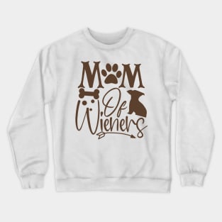 Mom of wiener Crewneck Sweatshirt